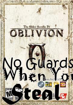 Box art for No Guards When You Steal