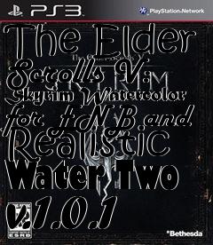 Box art for The Elder Scrolls V: Skyrim Watercolor for ENB and Realistic Water Two v.1.0.1