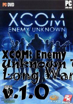 Box art for XCOM: Enemy Unknown The Long War v.1.0
