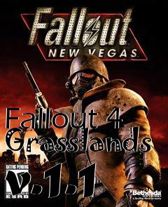 Box art for Fallout 4 Grasslands v.1.1