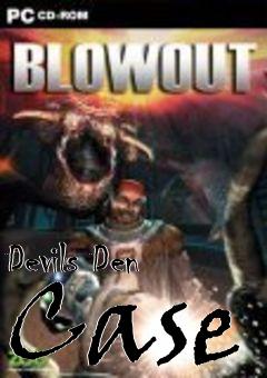 Box art for Devils Den Case