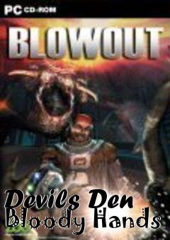 Box art for Devils Den Bloody Hands