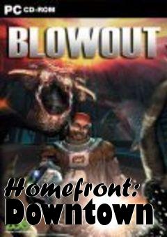 Box art for Homefront: Downtown