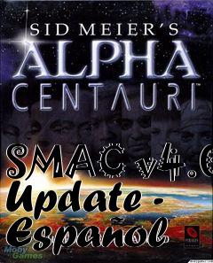 Box art for SMAC v4.0 Update - Español