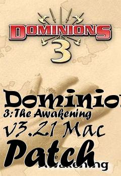 Box art for Dominions 3: The Awakening v3.21 Mac Patch