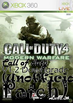 Box art for Call of duty V1.2 Downgrade (Unofficial Patch)