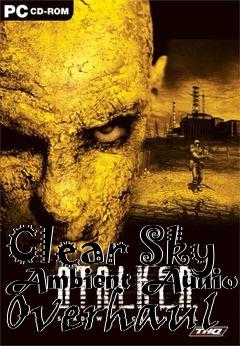 Box art for Clear Sky Ambient Audio Overhaul