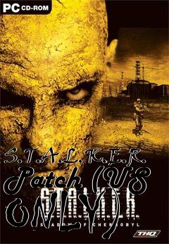 Box art for S.T.A.L.K.E.R. Patch (US ONLY)