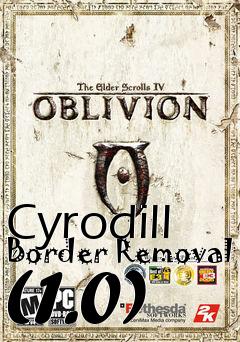 Box art for Cyrodill Border Removal (1.0)