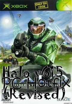 Box art for Halo v615 PC Hotfix (Revised)