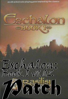 Box art for Eschalon: Book I v1.02 Patch