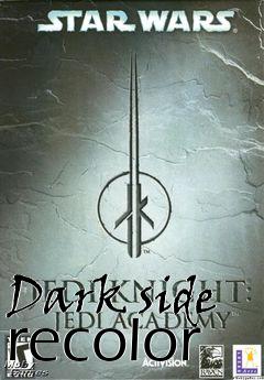 Box art for Dark side recolor