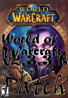 Box art for World of Warcraft v2.3.3 to v2.4.0 US Patch