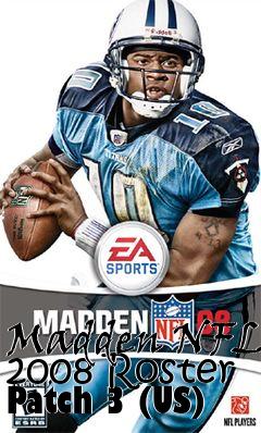 Box art for Madden NFL 2008 Roster Patch 3 (US)