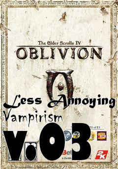 Box art for Less Annoying Vampirism v.03