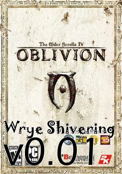 Box art for Wrye Shivering v0.01