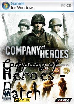 Box art for Company of Heroes - Patch