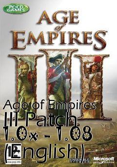 Box art for Age of Empires III Patch 1.0x - 1.08 (English)
