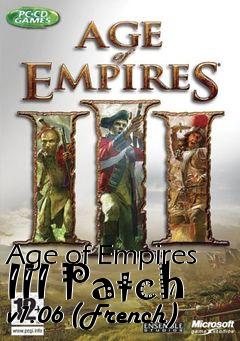 Box art for Age of Empires III Patch v1.06 (French)