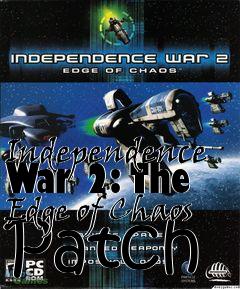 Box art for Independence War 2: The Edge of Chaos Patch 