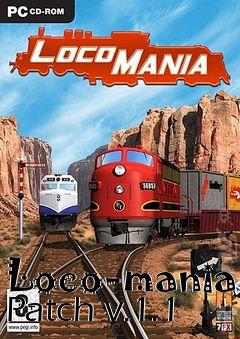 Box art for Loco-mania Patch v.1.1