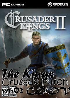 Box art for The Kings Crusade Patch v.1.02 CD/DVD