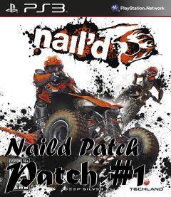 Box art for Naild Patch Patch #1