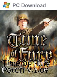 Box art for Time of Fury Patch v.1.04