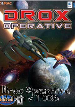 Box art for Drox Operative Patch v.1.036