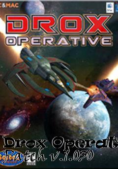 Box art for Drox Operative Patch v.1.030