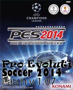 Box art for Pro Evolution Soccer 2014 Patch v.1.07