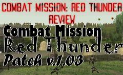 Box art for Combat Mission Red Thunder Patch v.1.03