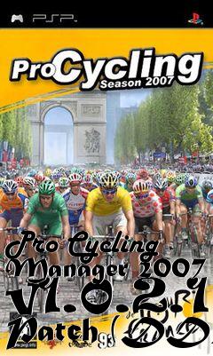 Box art for Pro Cycling Manager 2007 v1.0.2.1 Patch (DD)