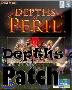 Box art for Depths of Peril v1.012 Patch