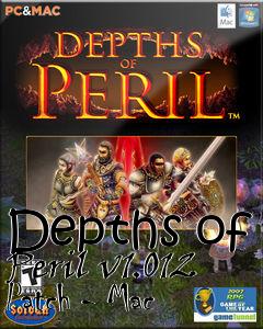 Box art for Depths of Peril v1.012 Patch - Mac