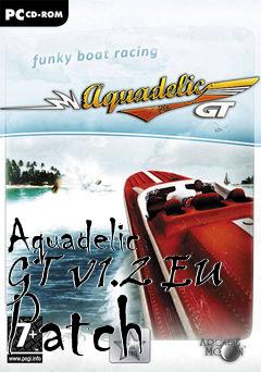 Box art for Aquadelic GT v1.2 EU Patch