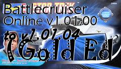 Box art for Battlecruiser Online v1.01.00 to v1.01.04 (Gold Ed