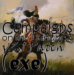 Box art for Campaigns on the Danube v2.1 Patch (exe)