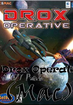 Box art for Drox Operative v1.027 Patch (Mac)