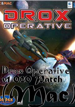 Box art for Drox Operative v1.020 Patch (Mac)