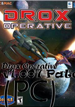 Box art for Drox Operative v1.007 Patch (PC)