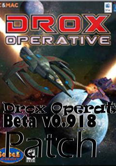 Box art for Drox Operative Beta v0.918 Patch