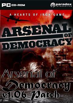 Box art for Arsenal of Democracy v1.06 Patch