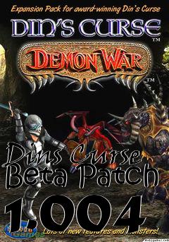 Box art for Dins Curse Beta Patch 1.004