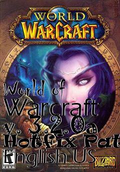 Box art for World of Warcraft v. 3.2.0a Hotfix Patch English US