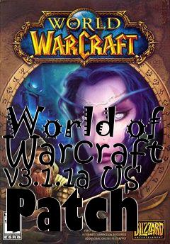 Box art for World of Warcraft v3.1.1a US Patch