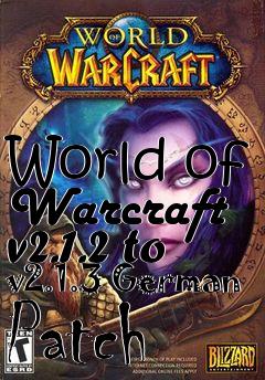 Box art for World of Warcraft v2.1.2 to v2.1.3 German Patch