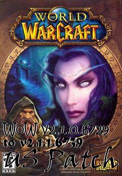 Box art for WoW v2.1.0.6729 to v2.1.1.6739 US Patch