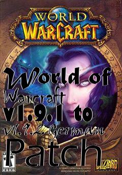 Box art for World of Warcraft v1.9.1 to v1.9.2 German Patch