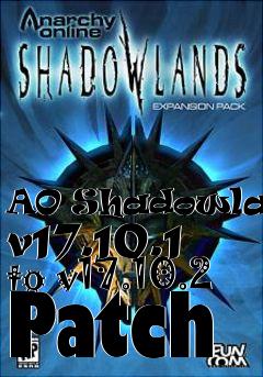 Box art for AO Shadowlands v17.10.1 to v17.10.2 Patch